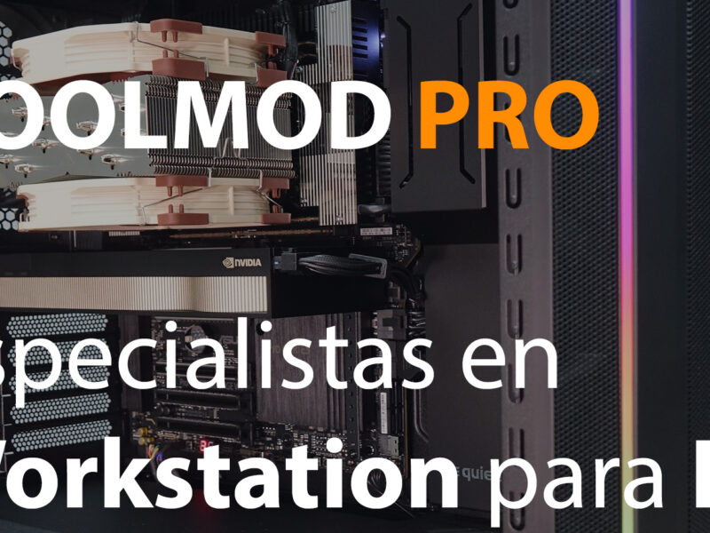 COOLMOD PRO especialistas en workstation para IA