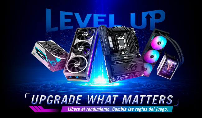 ASUS Upgrade what matters.