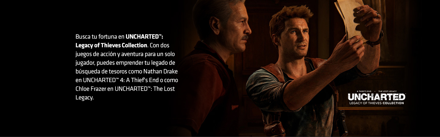 Disfruta de UNCHARTED 4: A Thief End y UNCHARTED: The Lost Legacy