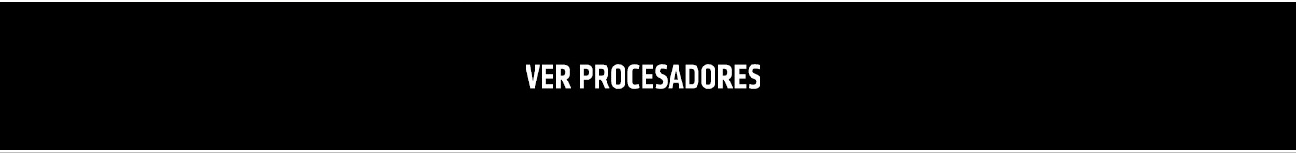 Ver procesadores