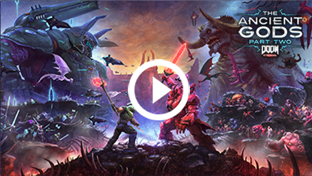 DOOM Eternal The Ancient Gods Pt2 Video