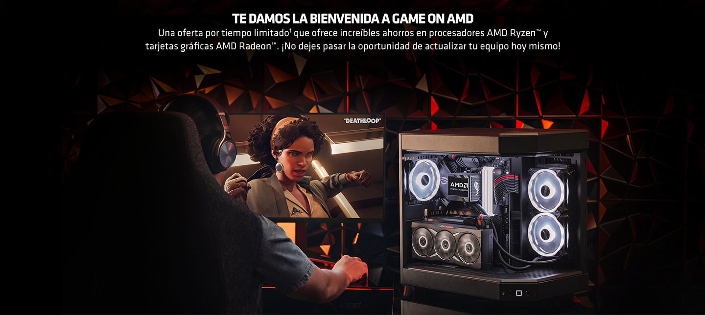 Ofertas por tiempo limitado en Ryzen y Radeon