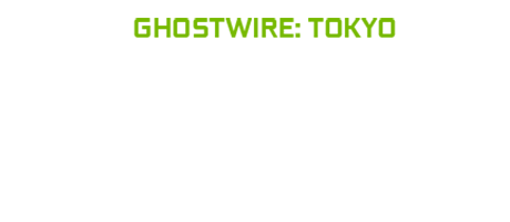 Ghostwire Tokyo